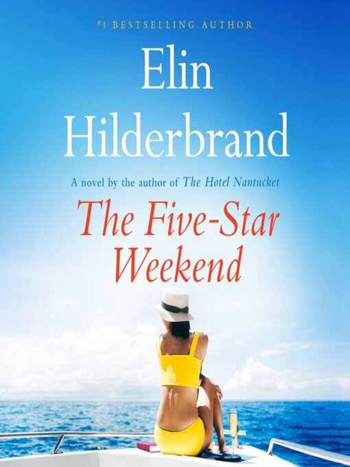Title details for The Five-Star Weekend by Elin Hilderbrand - Wait list